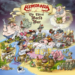 Hemoragy - The Thirst World War Cover