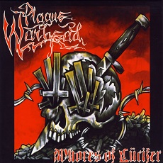 Plague Warhead - Whores Of Lücifer Cover