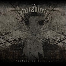 Outshine - Prelude To Descent Cover