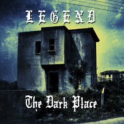 Legend - The Dark Place Cover