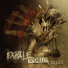 Exhale - When Worlds Collide Cover