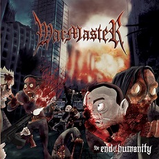 Warmaster - The End Of Humanity Cover