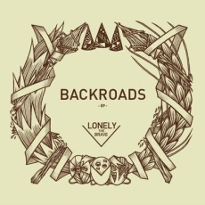 Lonely The Brave - Backroads EP Cover