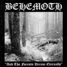 Behemoth - And The Forests Dream Eternally Cover