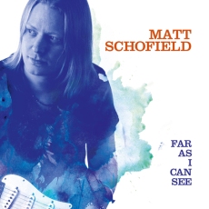 Matt Schofield - Far As I Can See Cover