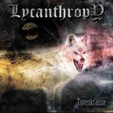 Lycanthropy - Totenkränze Cover