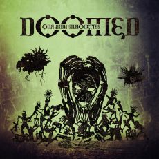Doomed - Our Ruin Silhouettes Cover