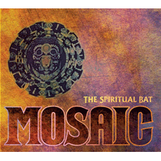 The Spiritual Bat - Mosaic Cover