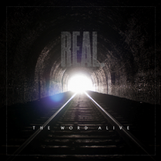 The Word Alive - Real. Cover