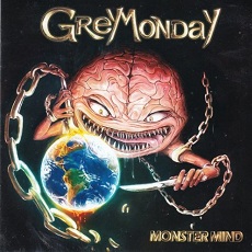 Grey Monday - Monster Mind Cover