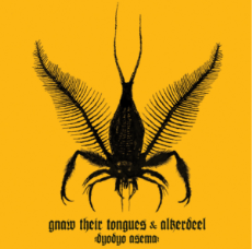 Gnaw Their Tongues & Alkerdeel - Dyodyo Asema Cover