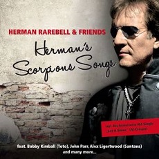 Herman Rarebell  & Friends - Herman's Scorpions Songs Cover