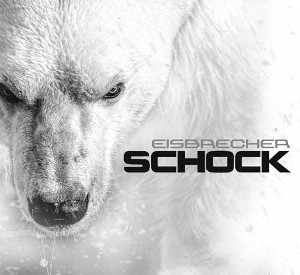 Eisbrecher - Schock Cover