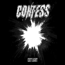 Confess - Exit Light Cover