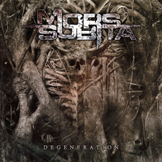 Mors Subita - Degeneration Cover