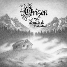 Orizen - Of Life, Death & Salvation Cover