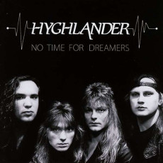 Hyghlander - No Time For Dreamers Cover