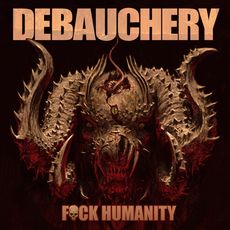Debauchery - Fuck Humanity Cover