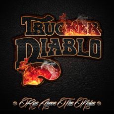 Trucker Diablo - Rise Above The Noise Cover