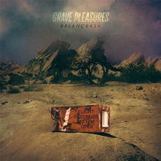 Grave Pleasures - Dreamcrash Cover