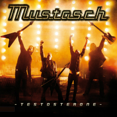 Mustasch - Testosterone Cover