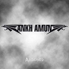 Ankh Amun - Abschied Cover