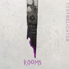 Todtgelichter - Rooms Cover