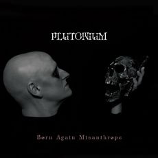 Plutonium - Born Again Misanthrope Cover