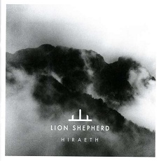 Lion Shepherd - Hiraeth Cover