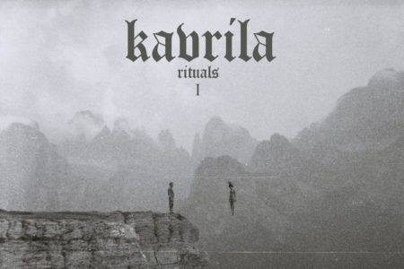 Kavrila - Rituals I