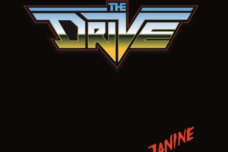 Coverartwork der THE DRIVE 7" Single "Janine / Do You Fake It?"