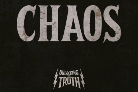 Cover von UNLOCKING THE TRUTHs Debüt "Chaos"