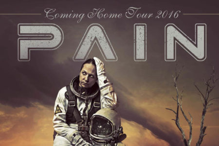 Pain - Coming Home Tour 2016