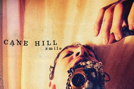 Cover von CANE HILLs "Smile"