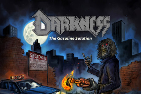 Darkness - The Gasoline Solution