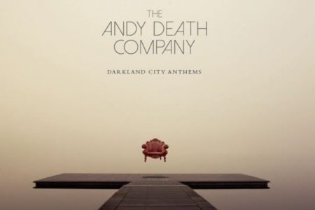 Cover zu Andy Death Company - Darkland City Anthems