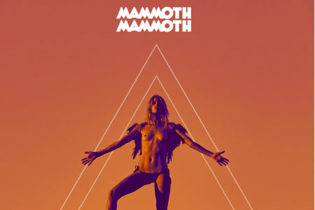 Bild Mammoth Mammoth Mount The Mountain Album 2017 Cover Artwork