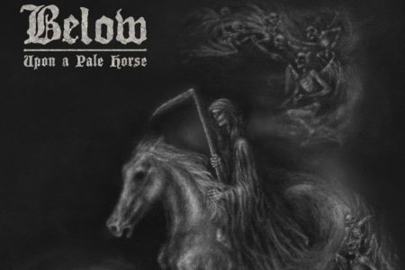 Coverartwork von "Upon A Pale Horse" der Band BELOW