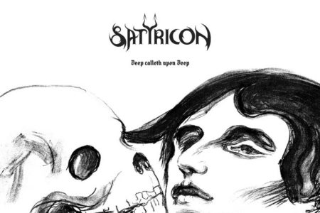 Satyricon – Deep Calleth upon Deep (Cover)