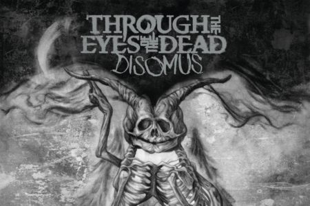 Through-The-Eyes-Of-The-Dead-Disomus