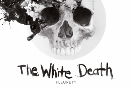 Fleurety - The White Death 2017