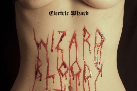 Electric Wizard - Wizard, Bloody, Wizard (Cover)