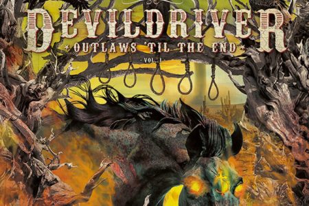 Cover von DEVILDRIVERs "Outlaws 'Til The End - Vol. 1"