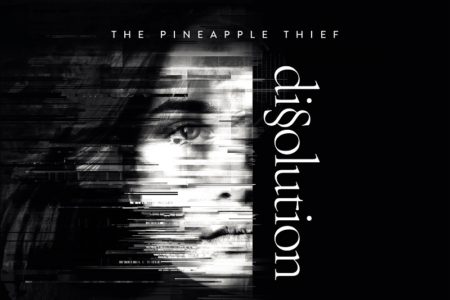 Cover von "Dissolution" von THE PINEAPPLE THIEF