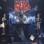 Metal Church - Damned If You Do Cover