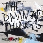 The Damned Things - High Crimes Cover