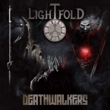 LIGHTFOLD - "Deathwalkers"