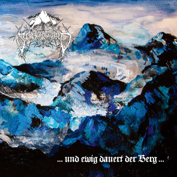 Schattenvald - .​.​.​Und ewig dauert der Berg​.​.​. (Cover)