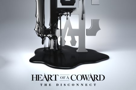 Heart Of A Coward - The Disconnect - Artwork