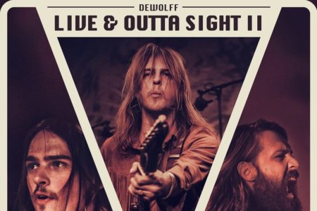 DeWolff - Live & Outta Sight II (Cover)